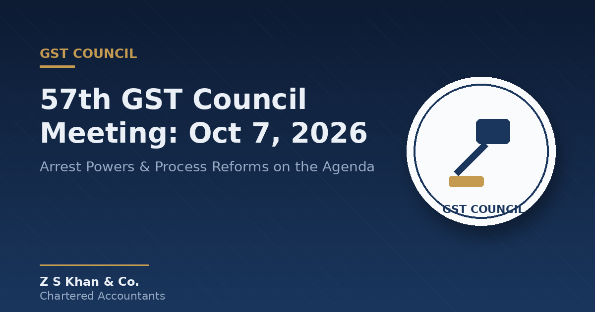 Read more about the article 57th GST Council Meeting on October 7: Will Arrest Powers Under GST Be Scrapped?